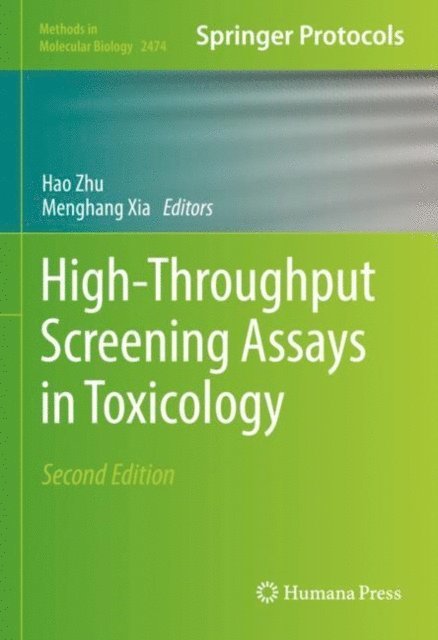 Menghang Xia, Hao Zhu - High-Throughput Screening Assays in Toxicology, E-bok. Tillgänglighet: Lägg i varukorg