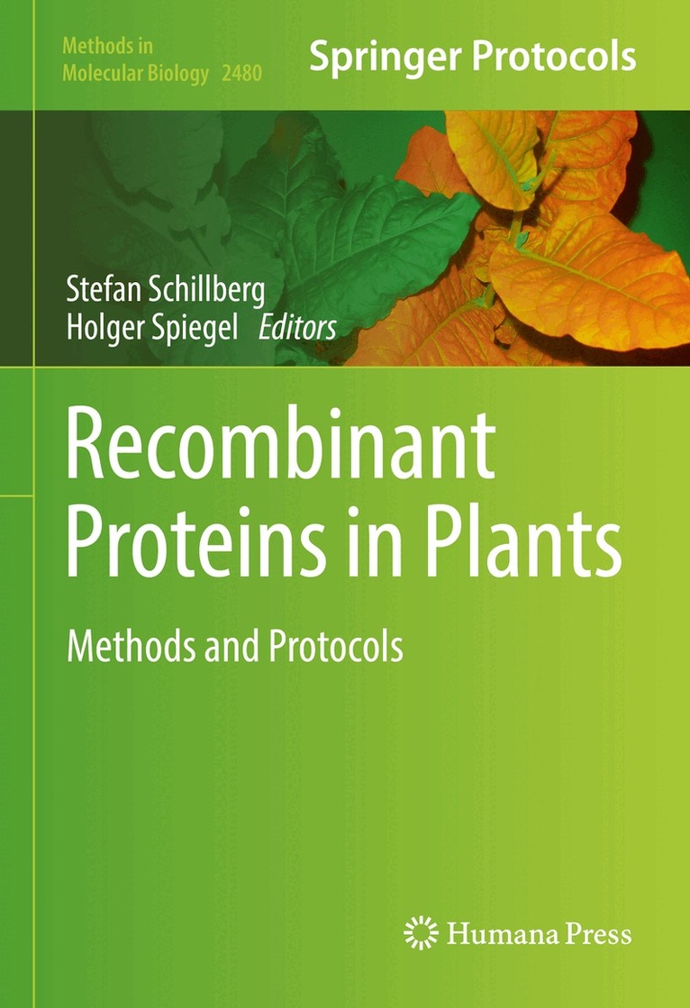 Stefan Schillberg, Holger Spiegel - Recombinant Proteins in Plants, Inbunden
