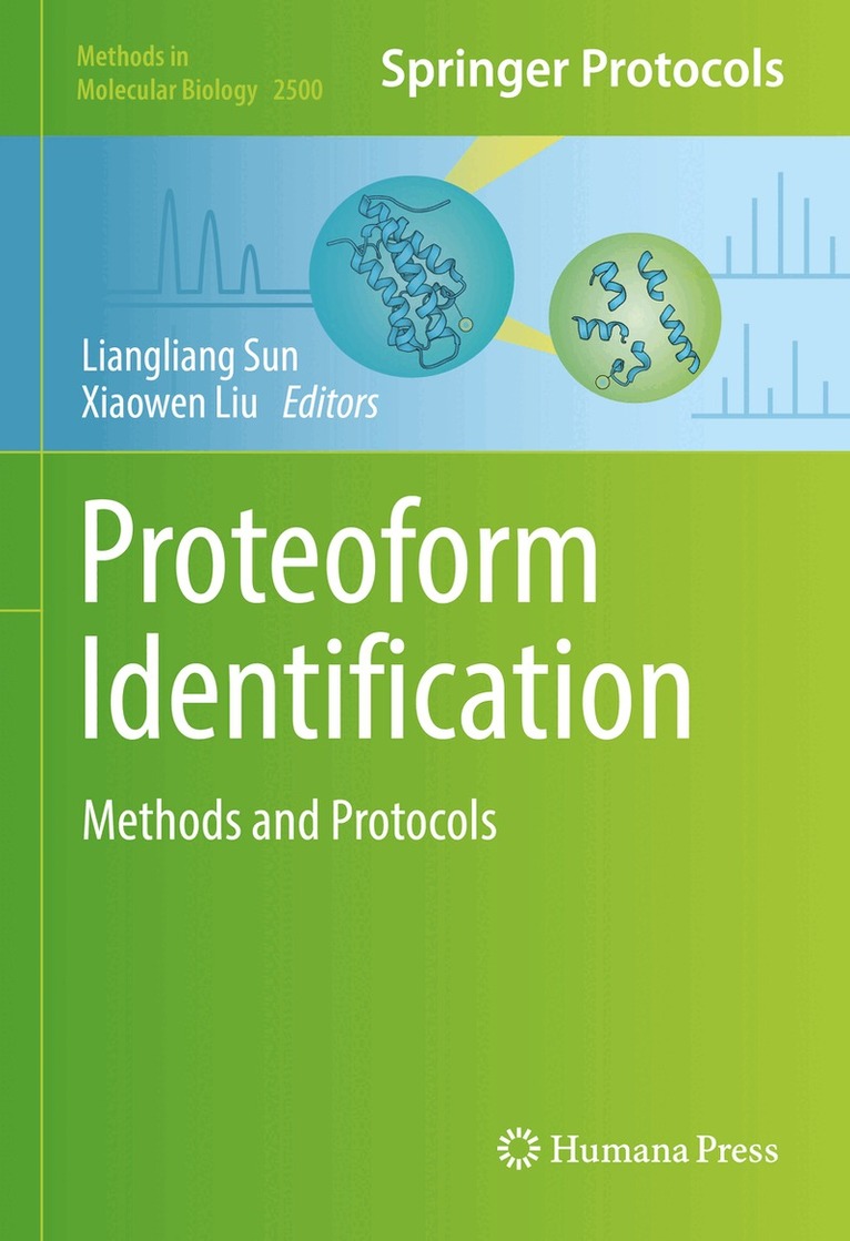 Liangliang Sun, Xiaowen Liu - Proteoform Identification, Inbunden