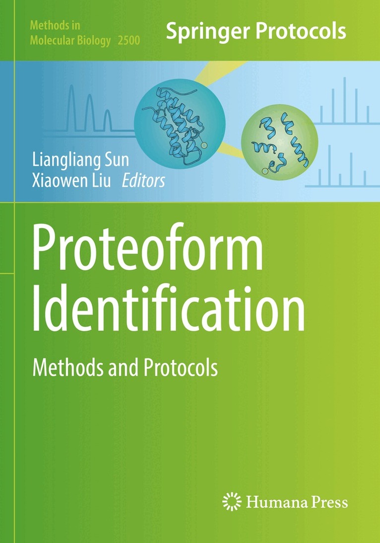 Liangliang Sun, Xiaowen Liu - Proteoform Identification, Häftad