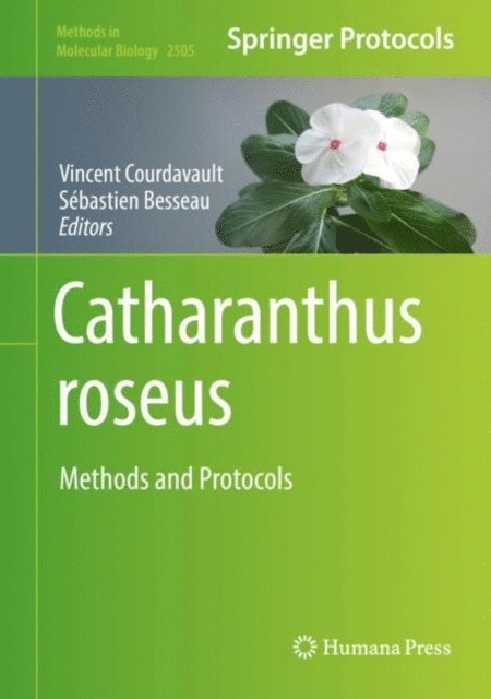 Sebastien Besseau, Vincent Courdavault - Catharanthus roseus, E-bok