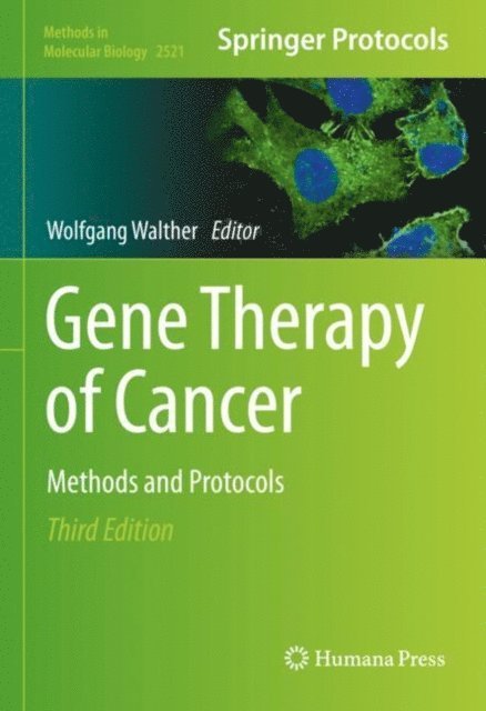 Wolfgang Walther - Gene Therapy of Cancer, E-bok