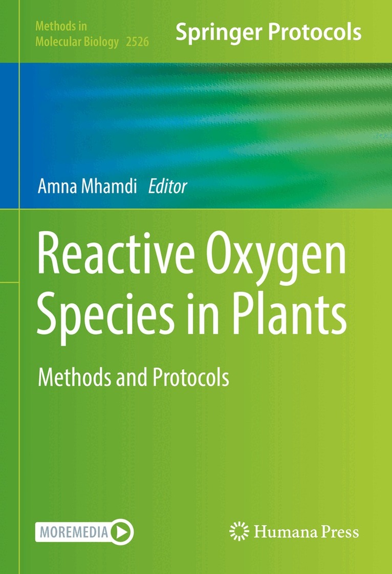 Amna Mhamdi - Reactive Oxygen Species in Plants, Inbunden