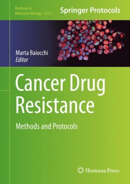 Marta Baiocchi - Cancer Drug Resistance, E-bok