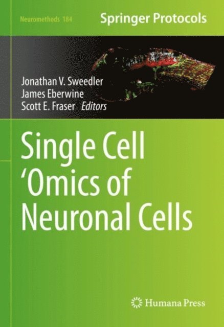 Scott E. Fraser, James Eberwine, Jonathan V. Sweedler - Single Cell 'Omics of Neuronal Cells, E-bok. Tillgänglighet: Lägg i varukorg