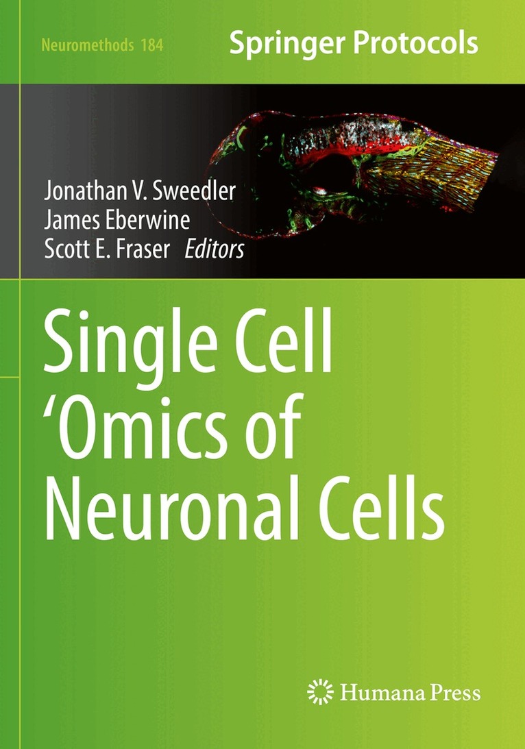 Jonathan V. Sweedler, James Eberwine, Scott E. Fraser - Single Cell ‘Omics of Neuronal Cells, Häftad. Tillgänglighet: Lägg i varukorg