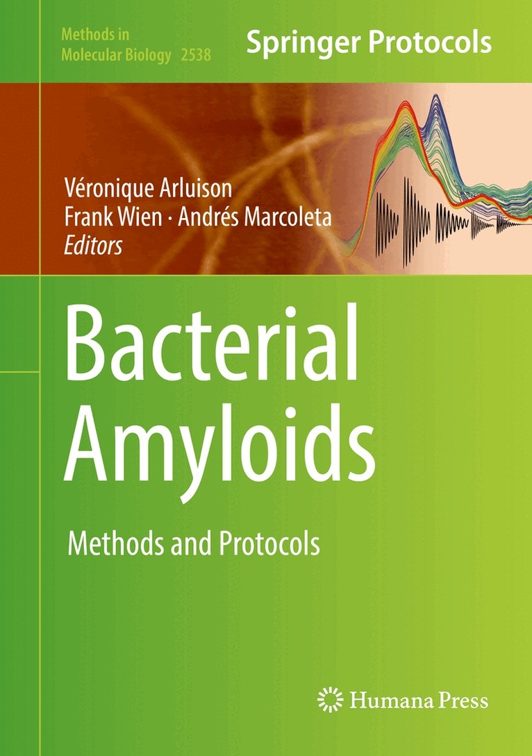 Véronique Arluison, Frank Wien, Andrés Marcoleta - Bacterial Amyloids, Inbunden