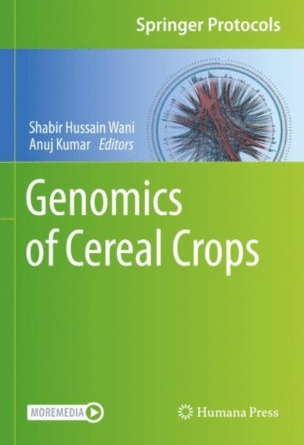 Anuj Kumar, Shabir Hussain Wani - Genomics of Cereal Crops, E-bok