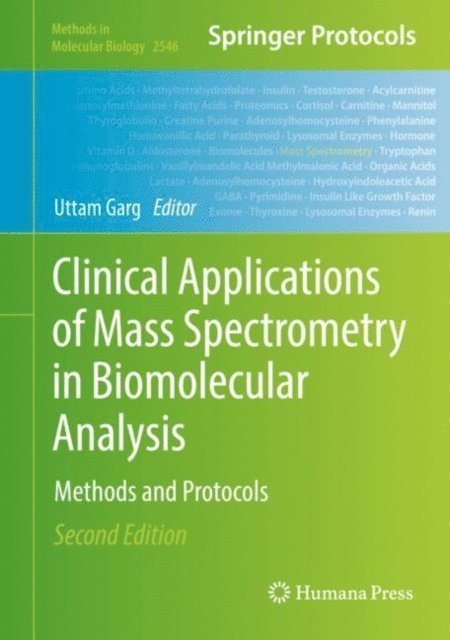Uttam Garg - Clinical Applications of Mass Spectrometry in Biomolecular Analysis, E-bok