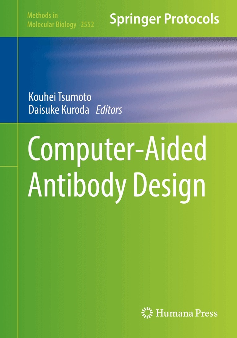 Kouhei Tsumoto, Daisuke Kuroda - Computer-Aided Antibody Design, Inbunden