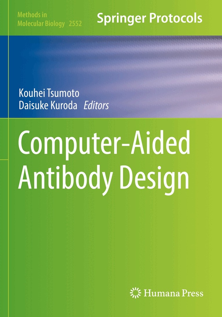 Kouhei Tsumoto, Daisuke Kuroda - Computer-Aided Antibody Design, Häftad