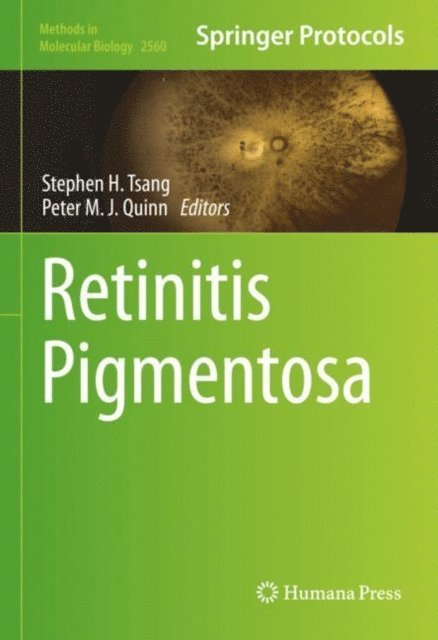 Peter M.J. Quinn, Stephen H. Tsang - Retinitis Pigmentosa, E-bok