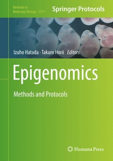 Takuro Horii, Izuho Hatada - Epigenomics, E-bok