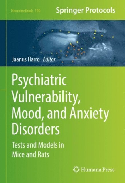 Jaanus Harro - Psychiatric Vulnerability, Mood, and Anxiety Disorders, E-bok. Tillgänglighet: Lägg i varukorg