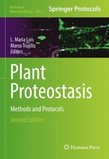 Marco Trujillo, L. Maria Lois - Plant Proteostasis, E-bok