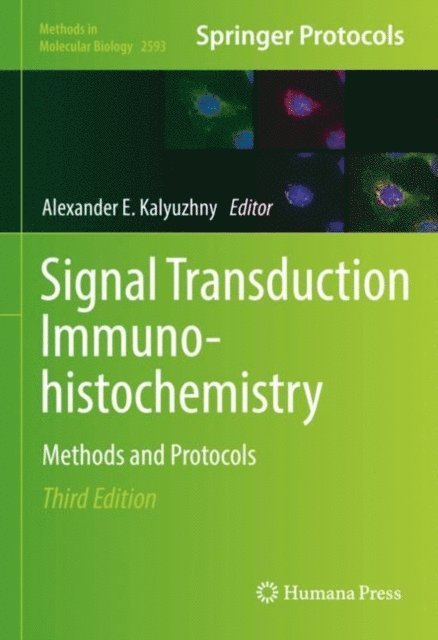 Alexander E. Kalyuzhny - Signal Transduction Immunohistochemistry, E-bok
