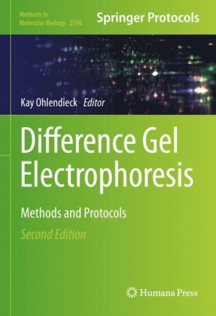Kay Ohlendieck - Difference Gel Electrophoresis, E-bok