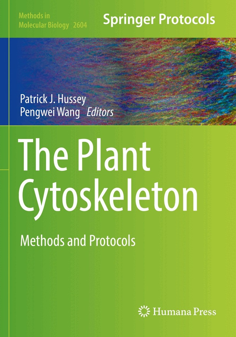 Patrick J. Hussey, Pengwei Wang - Plant Cytoskeleton, Häftad