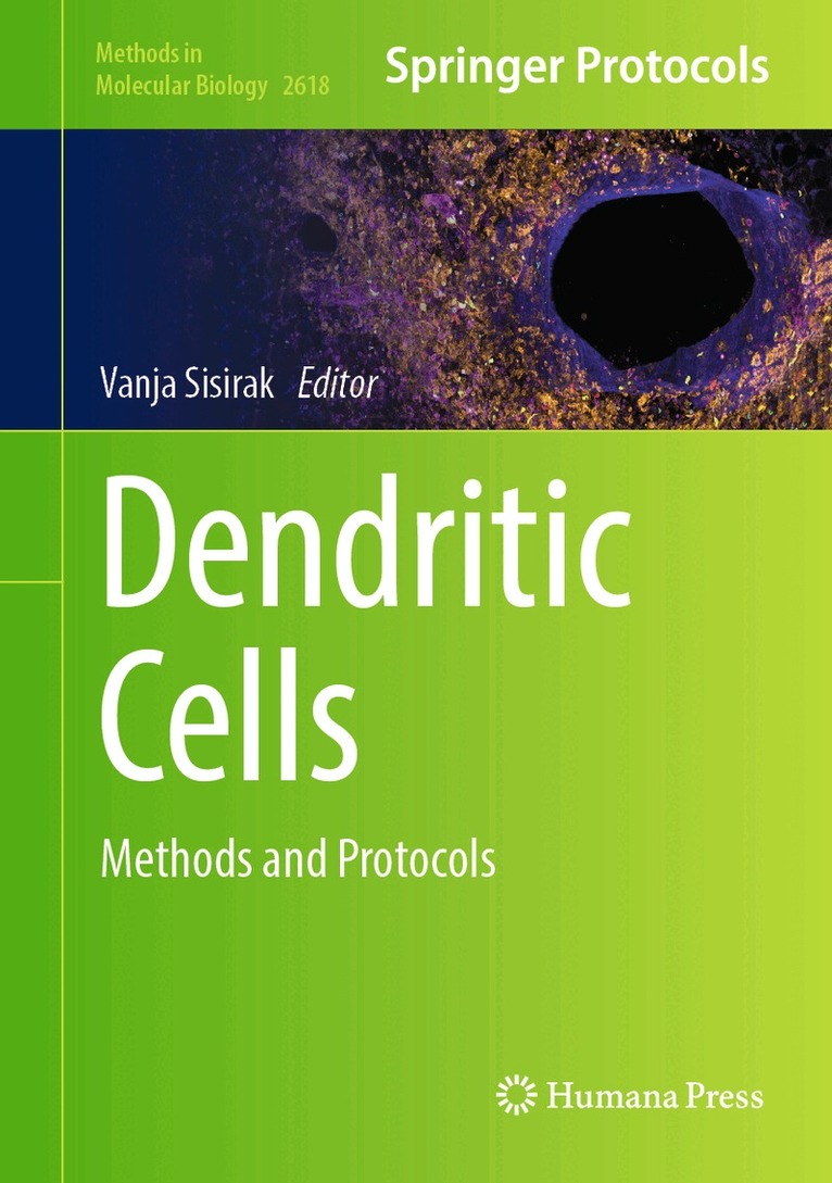 Vanja Sisirak - Dendritic Cells, Inbunden