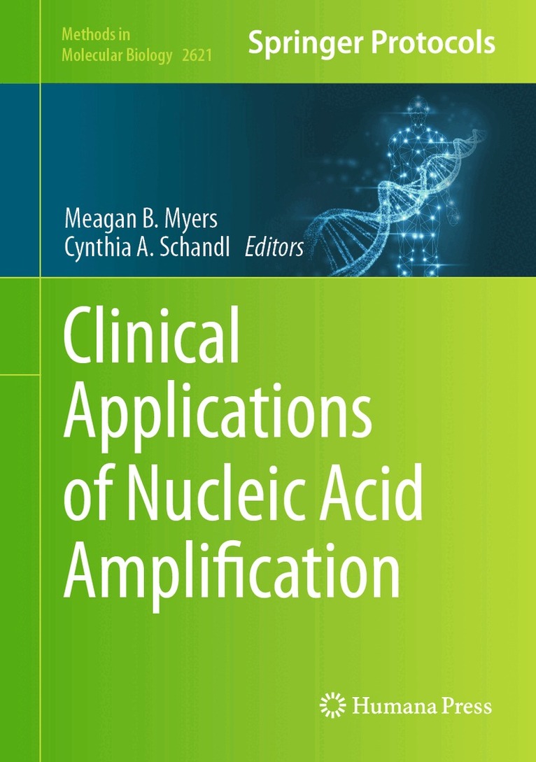 Meagan B. Myers, Cynthia A. Schandl - Clinical Applications of Nucleic Acid Amplification, Inbunden. Tillgänglighet: Lägg i varukorg