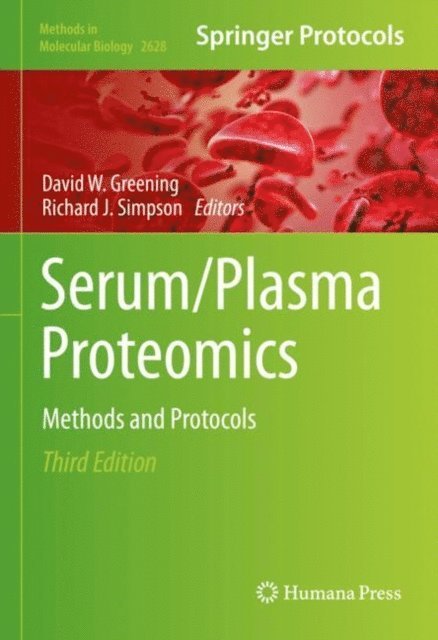 Richard J. Simpson, David W. Greening - Serum/Plasma Proteomics, E-bok