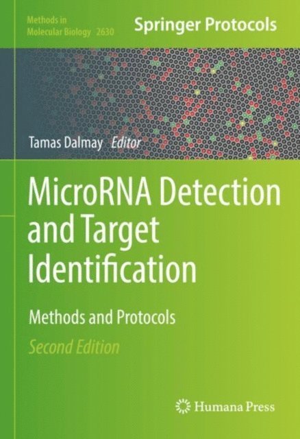 Tamas Dalmay - MicroRNA Detection and Target Identification, E-bok