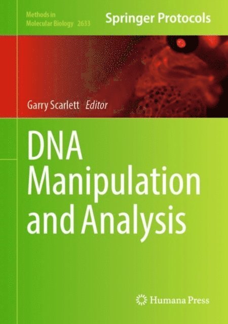 Garry Scarlett - DNA Manipulation and Analysis, E-bok