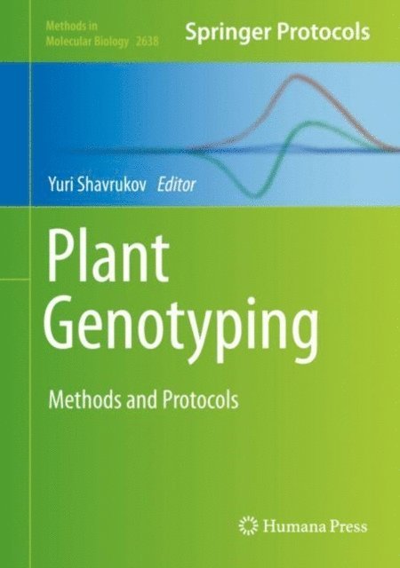 Yuri Shavrukov - Plant Genotyping, E-bok
