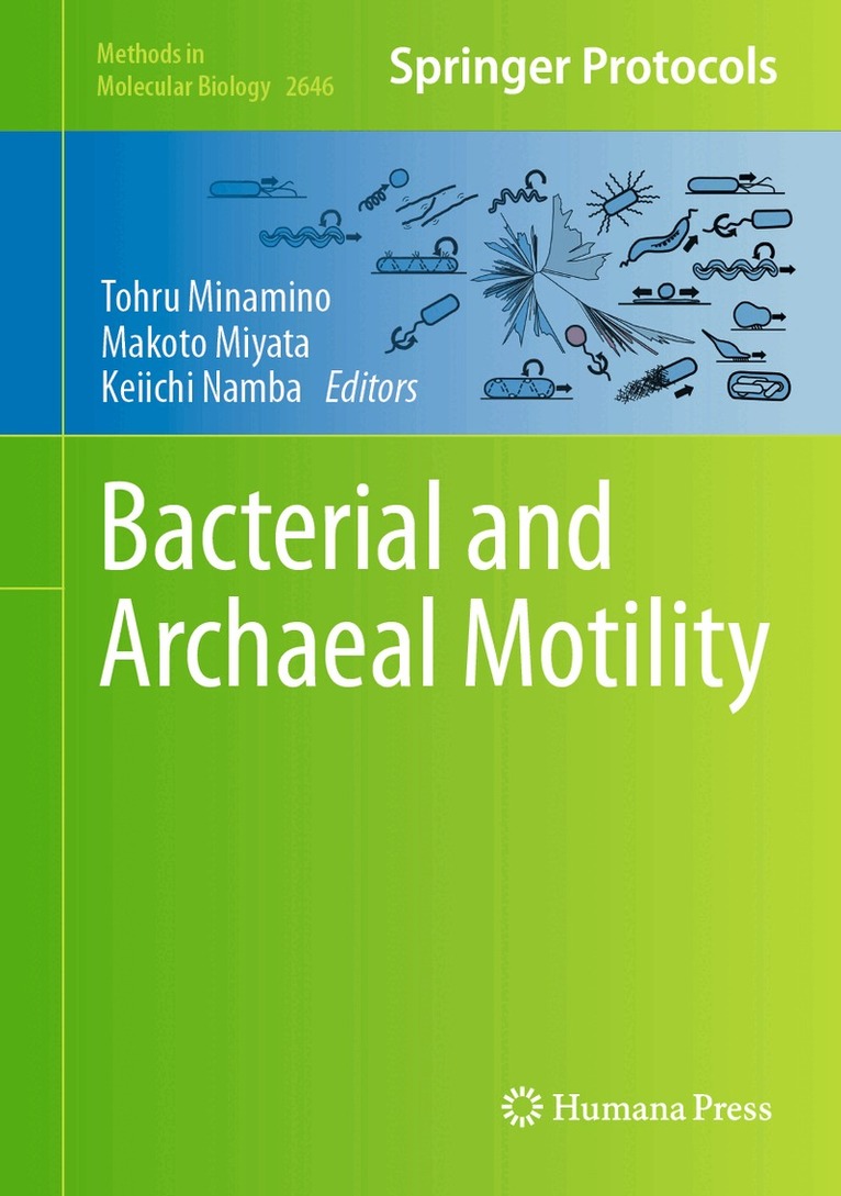 Tohru Minamino, Makoto Miyata, Keiichi Namba - Bacterial and Archaeal Motility, Inbunden. Tillgänglighet: Lägg i varukorg