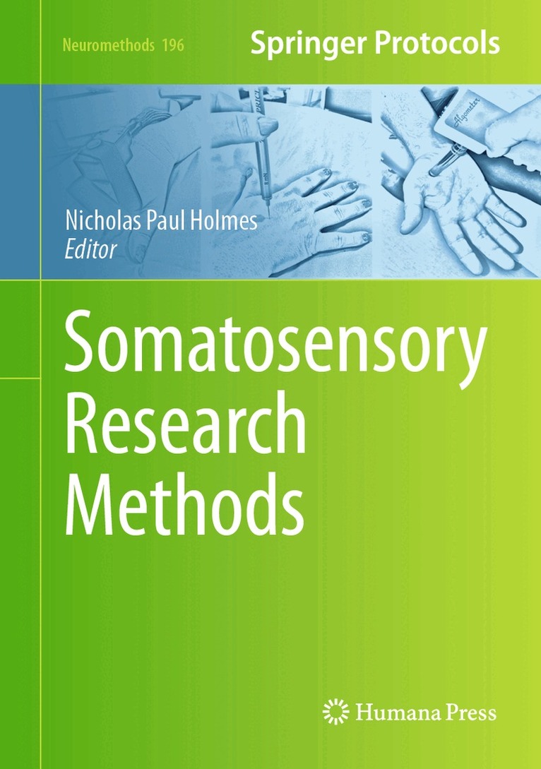 Nicholas Paul Holmes - Somatosensory Research Methods, Inbunden