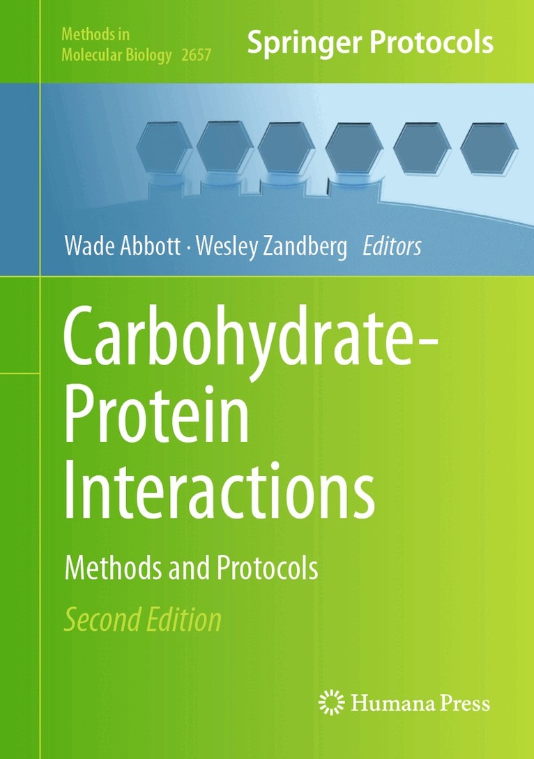 D. Wade Abbott, Wesley F. Zandberg - Carbohydrate-Protein Interactions, Inbunden