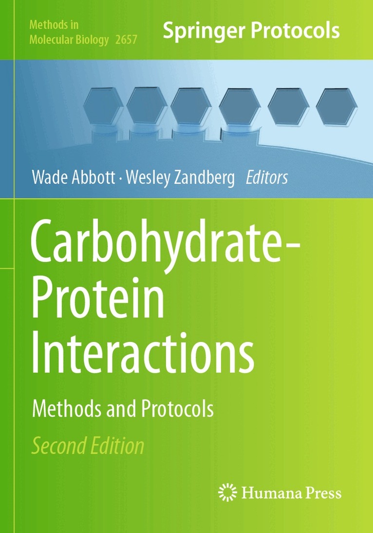 D. Wade Abbott, Wesley F. Zandberg - Carbohydrate-Protein Interactions, Häftad