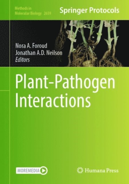 Jonathan A. D. Neilson, Nora A. Foroud - Plant-Pathogen Interactions, E-bok