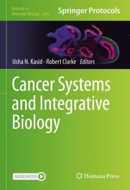Robert Clarke, Usha N. Kasid - Cancer Systems and Integrative Biology, E-bok