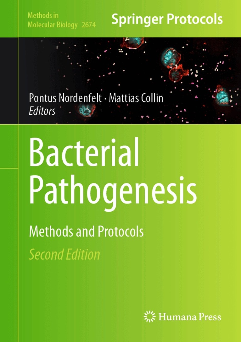 Pontus Nordenfelt, Mattias Collin - Bacterial Pathogenesis, Inbunden. Tillgänglighet: Lägg i varukorg