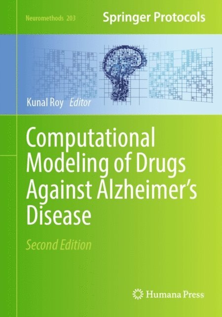 Kunal Roy - Computational Modeling of Drugs Against Alzheimer's Disease, E-bok
