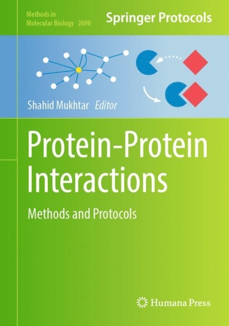 Shahid Mukhtar - Protein-Protein Interactions, E-bok