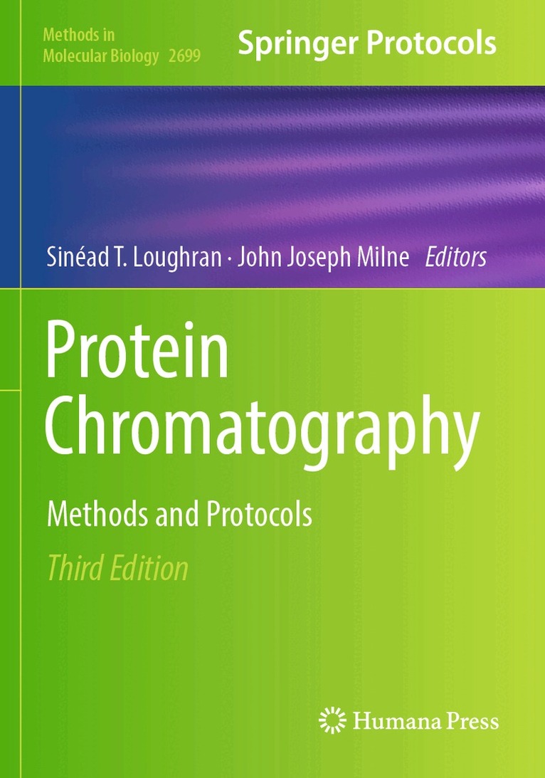 Sinéad T Loughran, John Joseph Milne - Protein Chromatography, Häftad