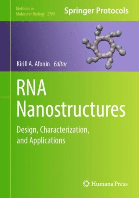 Kirill A. Afonin - RNA Nanostructures, E-bok