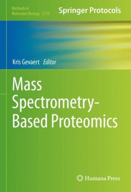 Kris Gevaert - Mass Spectrometry-Based Proteomics, E-bok