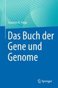 Das Buch der Gene und Genome