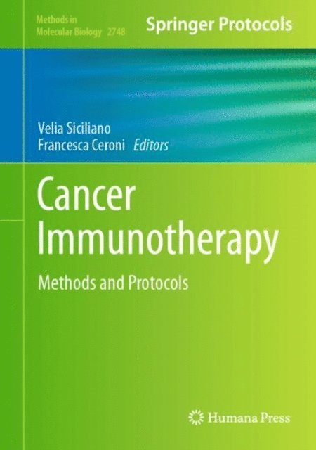 Francesca Ceroni, Velia Siciliano - Cancer Immunotherapy, E-bok
