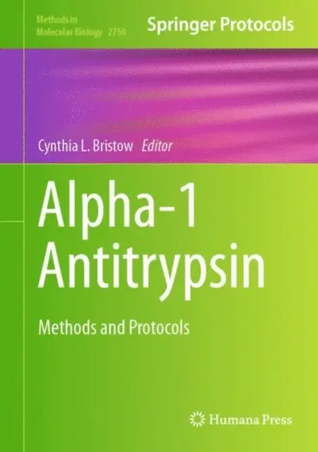 Cynthia L. Bristow - Alpha-1 Antitrypsin, E-bok. Tillgänglighet: Lägg i varukorg