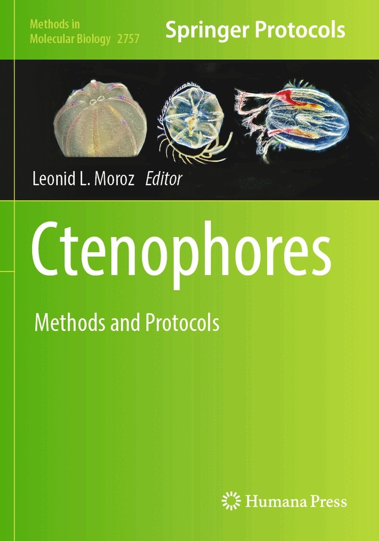 Leonid L. Moroz - Ctenophores, Häftad