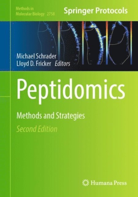 Lloyd D. Fricker, Michael Schrader - Peptidomics, E-bok