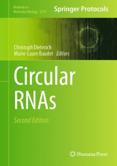 Marie-Laure Baudet, Christoph Dieterich - Circular RNAs, E-bok