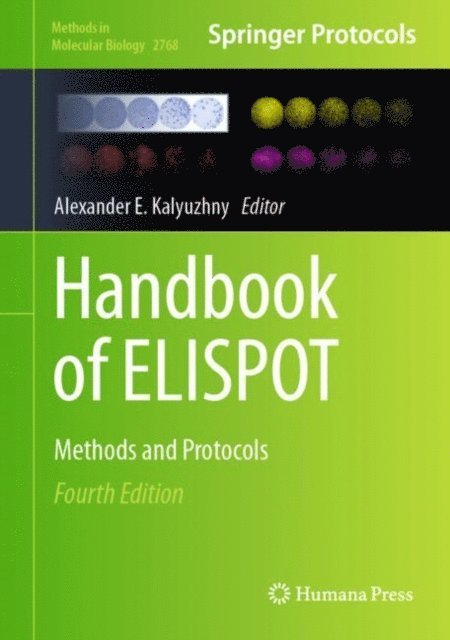 Alexander E. Kalyuzhny - Handbook of ELISPOT, E-bok