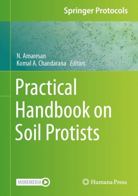 Komal A. Chandarana, N. Amaresan - Practical Handbook on Soil Protists, E-bok