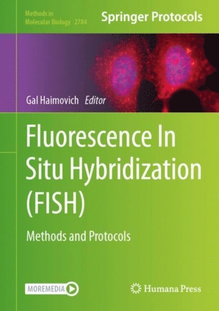 Gal Haimovich - Fluorescence In Situ Hybridization (FISH), E-bok
