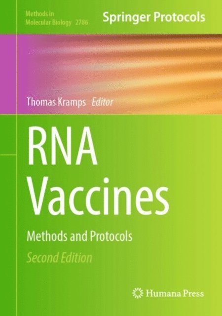 Thomas Kramps - RNA Vaccines, E-bok